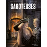 SABOTEUSES - T4 - PARADIS